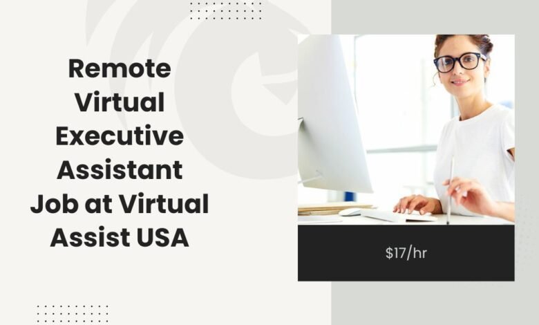 Remote Virtual Executive Assistant Job at Virtual Assist USA: $17/hr